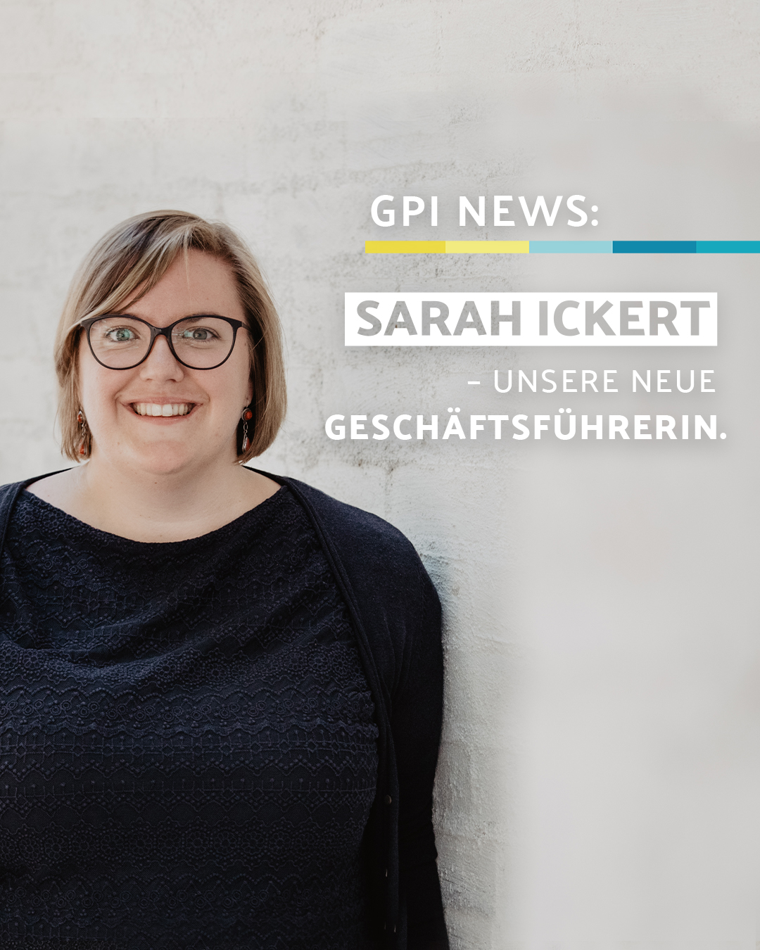 Sarah Ickert - neue Geschäftsführerin der GPI Consulting