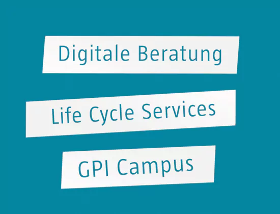 GPI Kernkompetenzen: Digitale Beratung, Life Cycle Services und GPI Campus