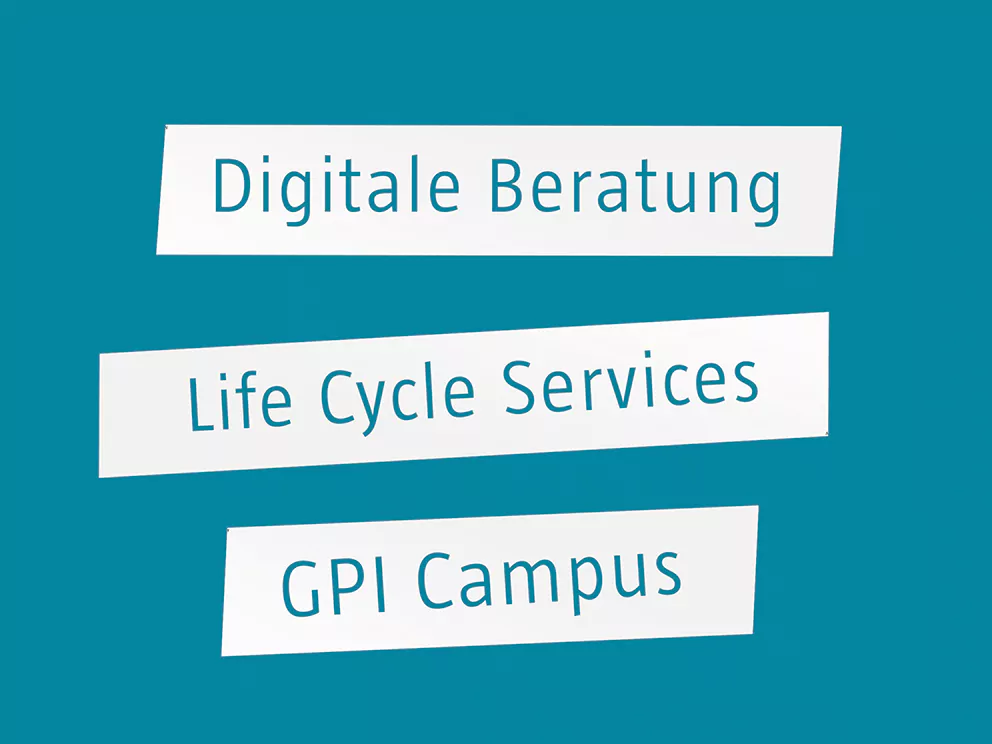 GPI Kernkompetenzen: Digitale Beratung, Life Cycle Services und GPI Campus